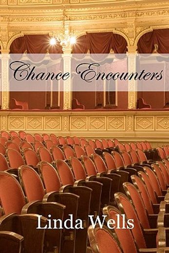 chance encounters (en Inglés)