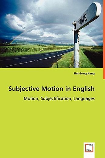 subjective motion in english - motion, subjectification, languages