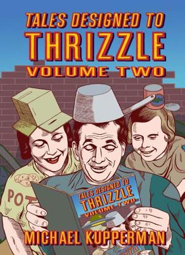 Tales Designed to Thrizzle Volume two (in English)
