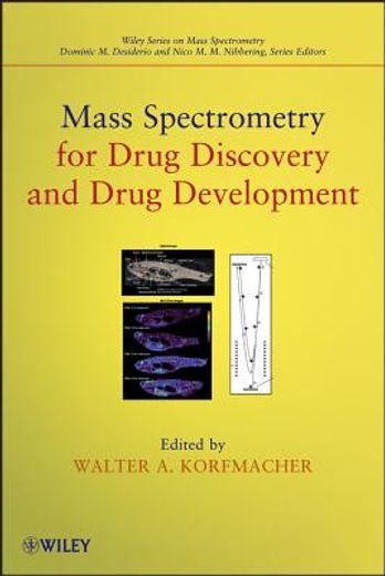 mass spectrometry for drug discovery and drug development (en Inglés)