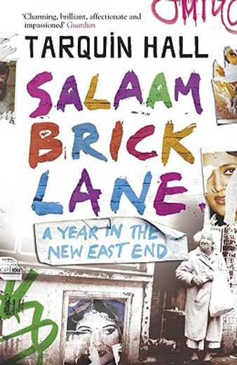 salaam brick lane,a year in the new east end