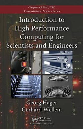 Introduction to High Performance Computing for Scientists and Engineers (en Inglés)