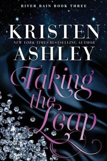 Taking the Leap: A River Rain Novel (in English)