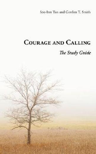 courage and calling: the study guide (in English)