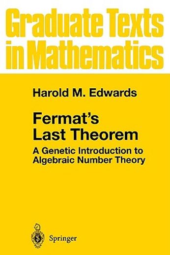 fermat´s last theorem,a genetic introduction to algebraic number theory