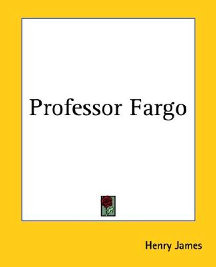 professor fargo