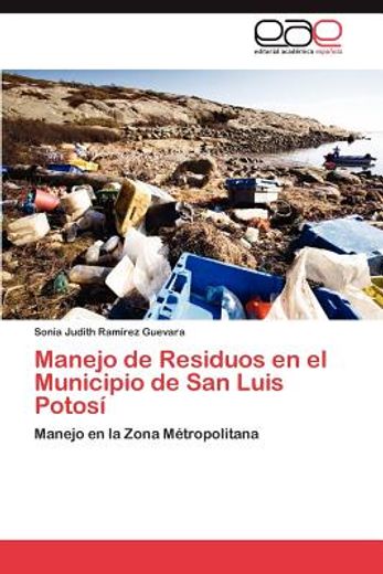 manejo de residuos en el municipio de san luis potos