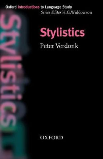 Stylistics (Oxford Introduction to Language Study) (en Inglés)