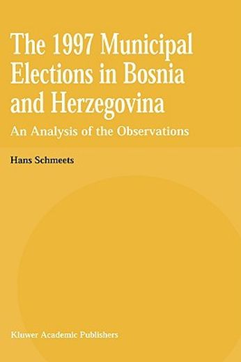 the 1997 municipal elections in bosnia and herzegovina (en Inglés)