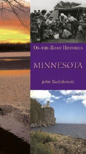 Minnesota (on the Road Histories): On-The-Road Histories (en Inglés)
