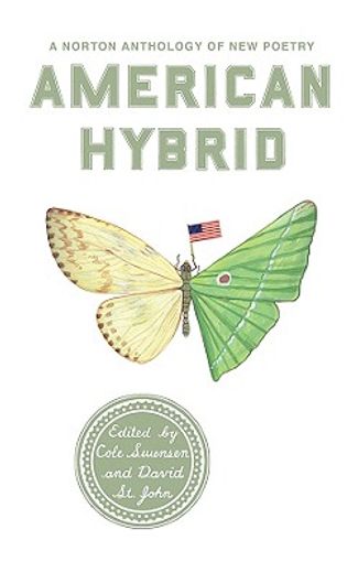 american hybrid,a norton anthology of new poetry (en Inglés)