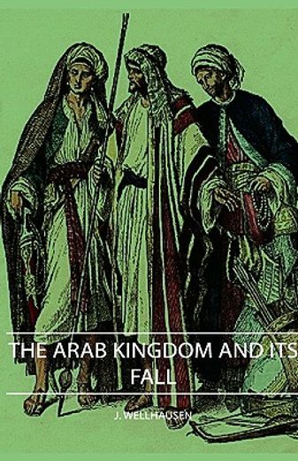 the arab kingdom and its fall