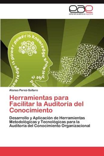 herramientas para facilitar la auditor a del conocimiento (in Spanish)