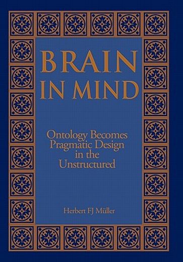 brain in mind,ontology becomes pragmatic design in the unstructured