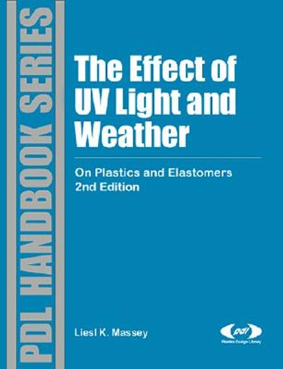 the effects of uv light and weather,on plastics and elastomers