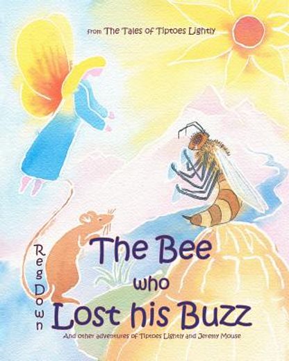 the bee who lost his buzz (en Inglés)