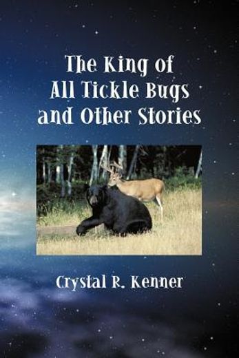 the king of all tickle bugs and other stories