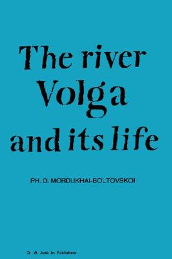 river volga and its life (en Inglés)
