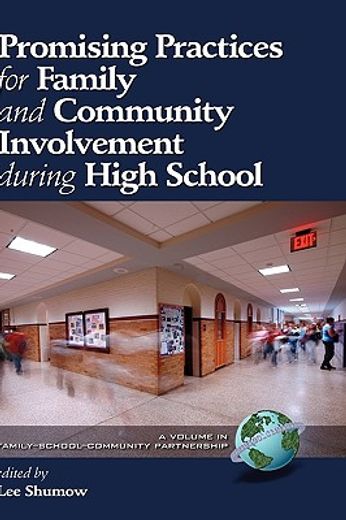 promising practices for family and community involvement during high school