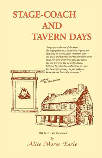 stage-coach and tavern days (en Inglés)
