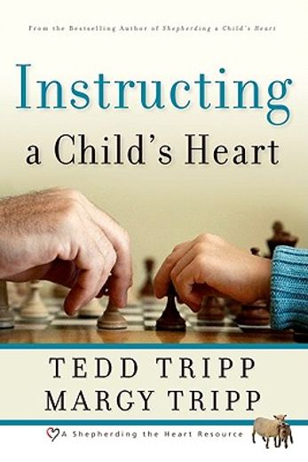 instructing a child´s heart