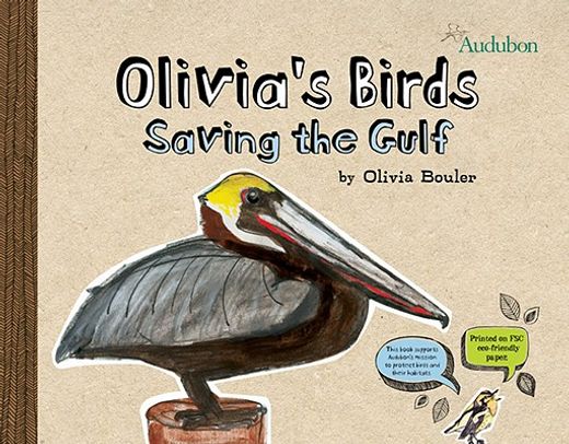 olivia`s birds,saving the gulf (in English)