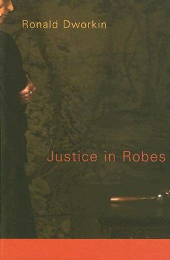 justice in robes (en Inglés)