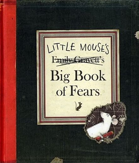 little mouse´s big book of fears