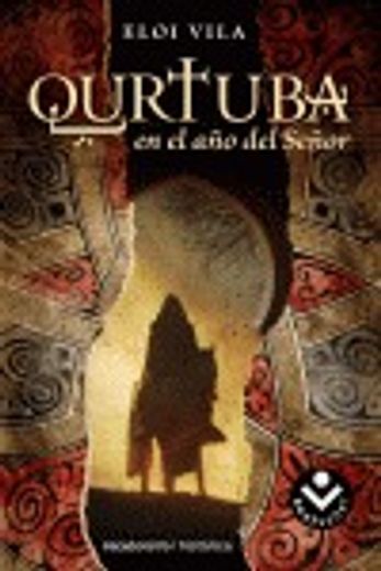 Qurtuba, en el Ano del Senor (in Spanish)