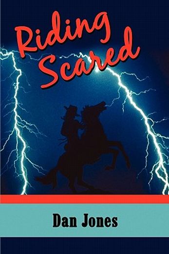 riding scared