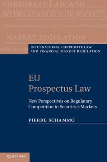 eu prospectus law,new perspectives on regulatory competition in securities markets