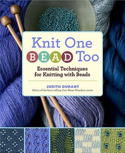 knit one, bead too,essential techniques for knitting with beads
