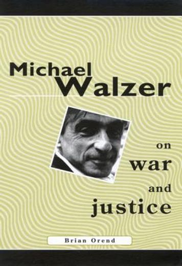 michael walzer on war and justice