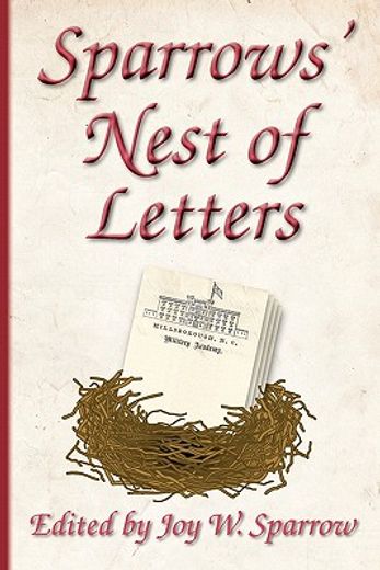 sparrows ` nest of letters (en Inglés)