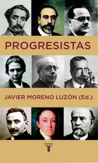 PROGRESISTAS (HISTORIA) (in Spanish)