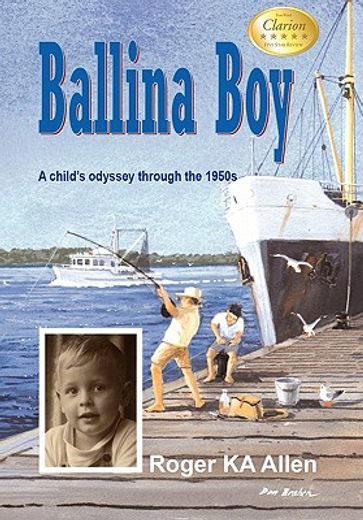 ballina boy,a child’s odyssey through the 1950s