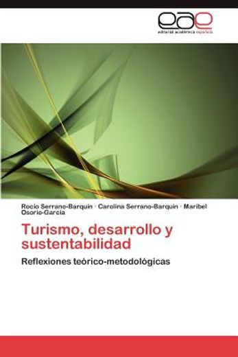 turismo, desarrollo y sustentabilidad (in Spanish)