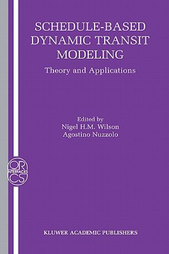 schedule-based dynamic transit modeling (en Inglés)