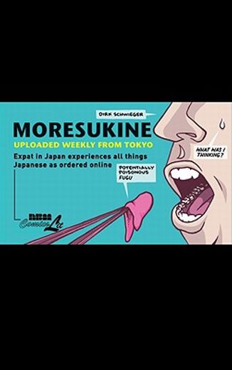 moresukine,uploaded weekly from tokyo