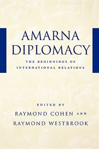 amarna diplomacy,the beginnings of international relations