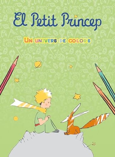 Petit Princep un Univers de Colors (in Spanish)