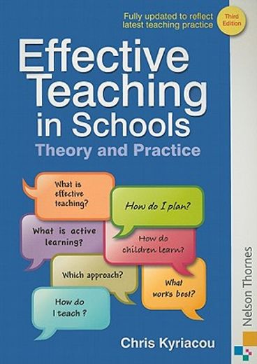 Effective Teaching in Schools Theory and Practice Third Edition (en Inglés)