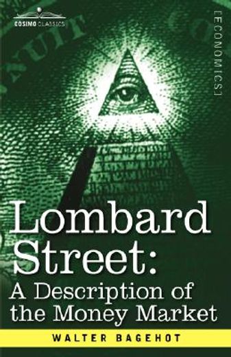 lombard street,a description of the money market