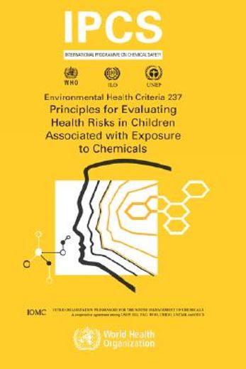 principles for evaluating health risks in children associated with exposure to chemicals