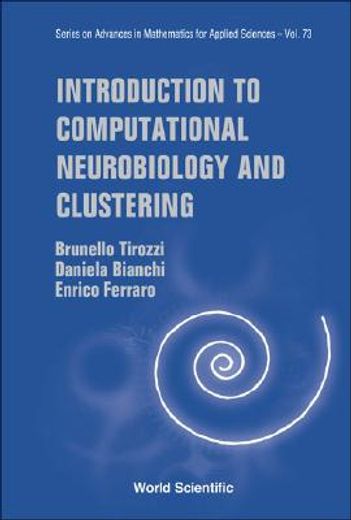 Introduction to Computational Neurobiology and Clustering (en Inglés)