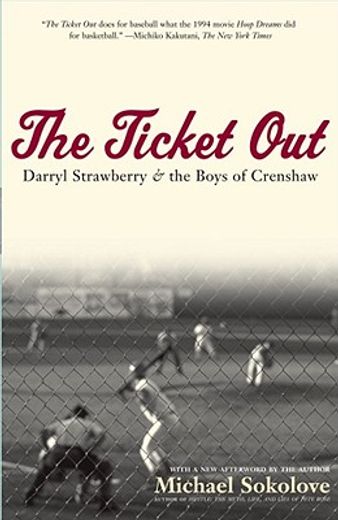 the ticket out,darryl strawberry and the boys of crenshaw (in English)
