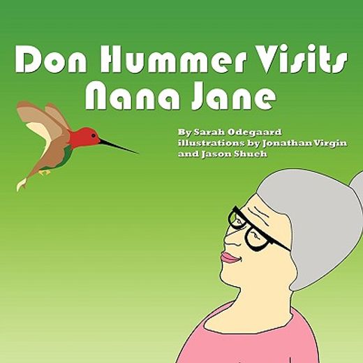 don hummer visits nana jane