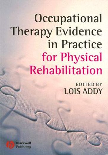 occupational therapy evidence in practice for physical rehabilitation