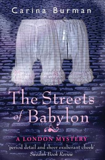 the streets of babylon,a london mystery (en Inglés)