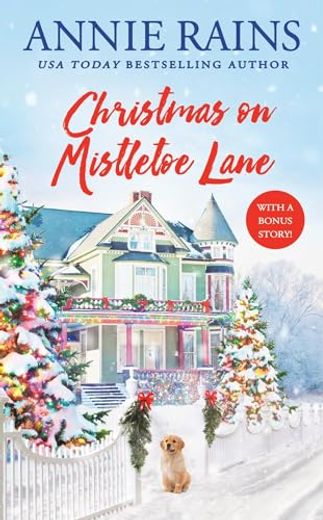 Christmas on Mistletoe Lane: With a Bonus Story! (en Inglés)
